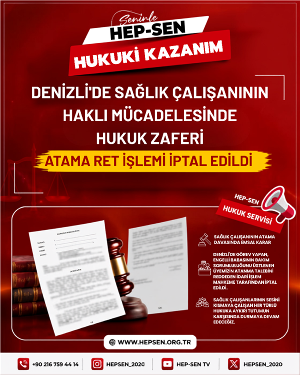 Denizli'de Sağlık Çalışanının Haklı Mücadelesinde Hukuk Zaferi: Atama Ret İşlemi İptal Edildi